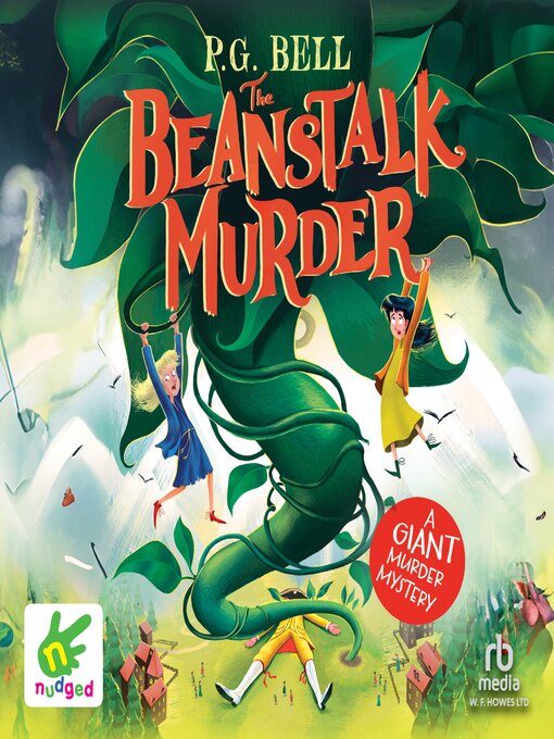 Title details for The Beanstalk Murder by P. G. Bell - Available